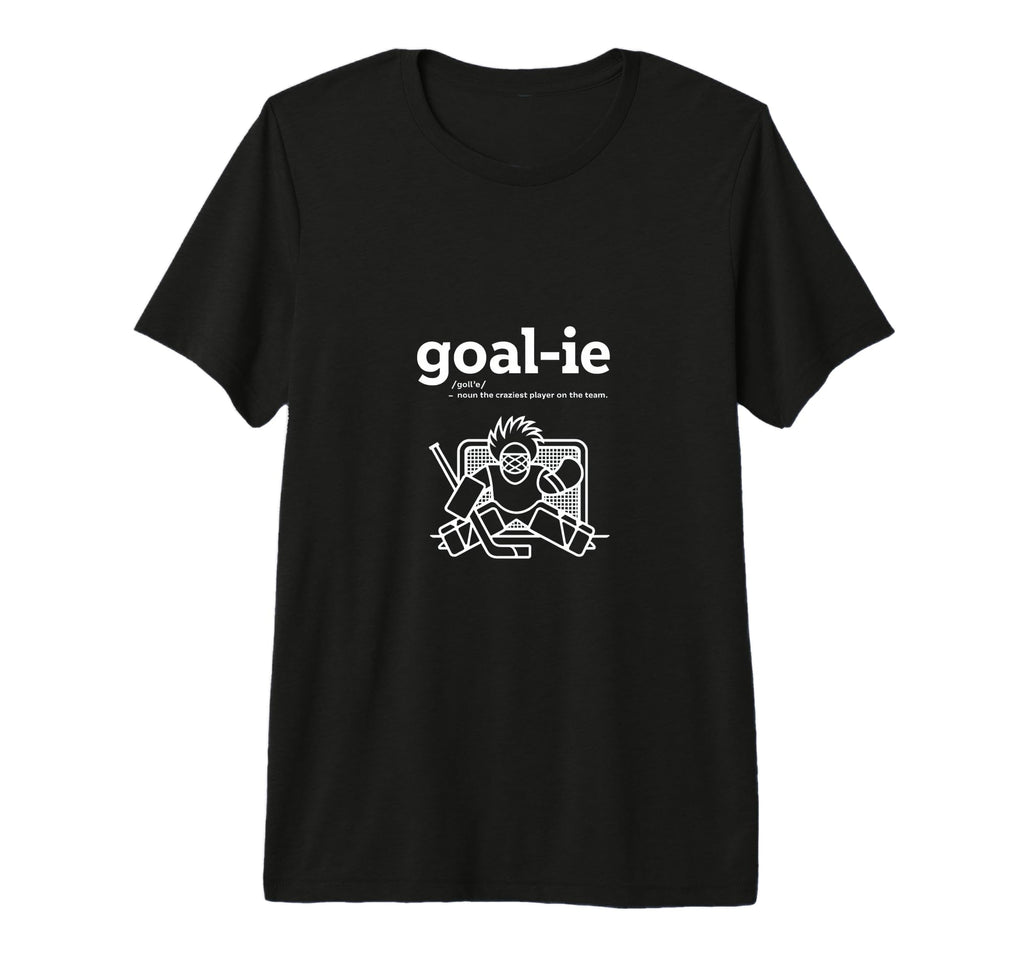 Funny Goalie Goalkeeper Definition T-Shirt - Custom Art Print Men Women - T-Shirt, Sweatshirt, Hoodie