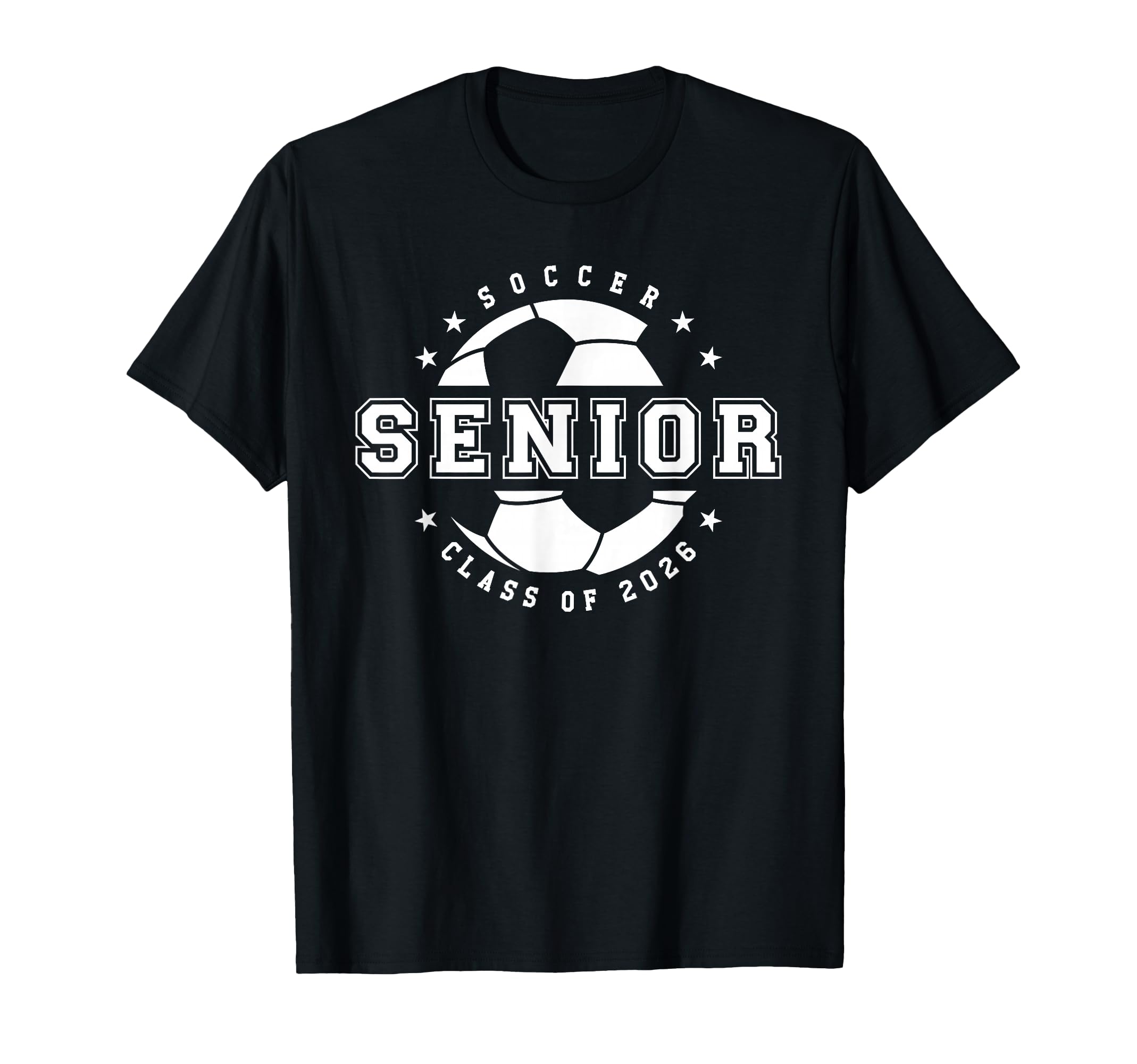 Soccer Player Senior Year Class 2026 T-Shirt - Streetwear Style for Adults - T-Shirt, Sweatshirt, Hoodie