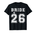 2026 Bride Engagement Bridal T-Shirt - Fun Novelty Design for Adults - T-Shirt, Sweatshirt, Hoodie