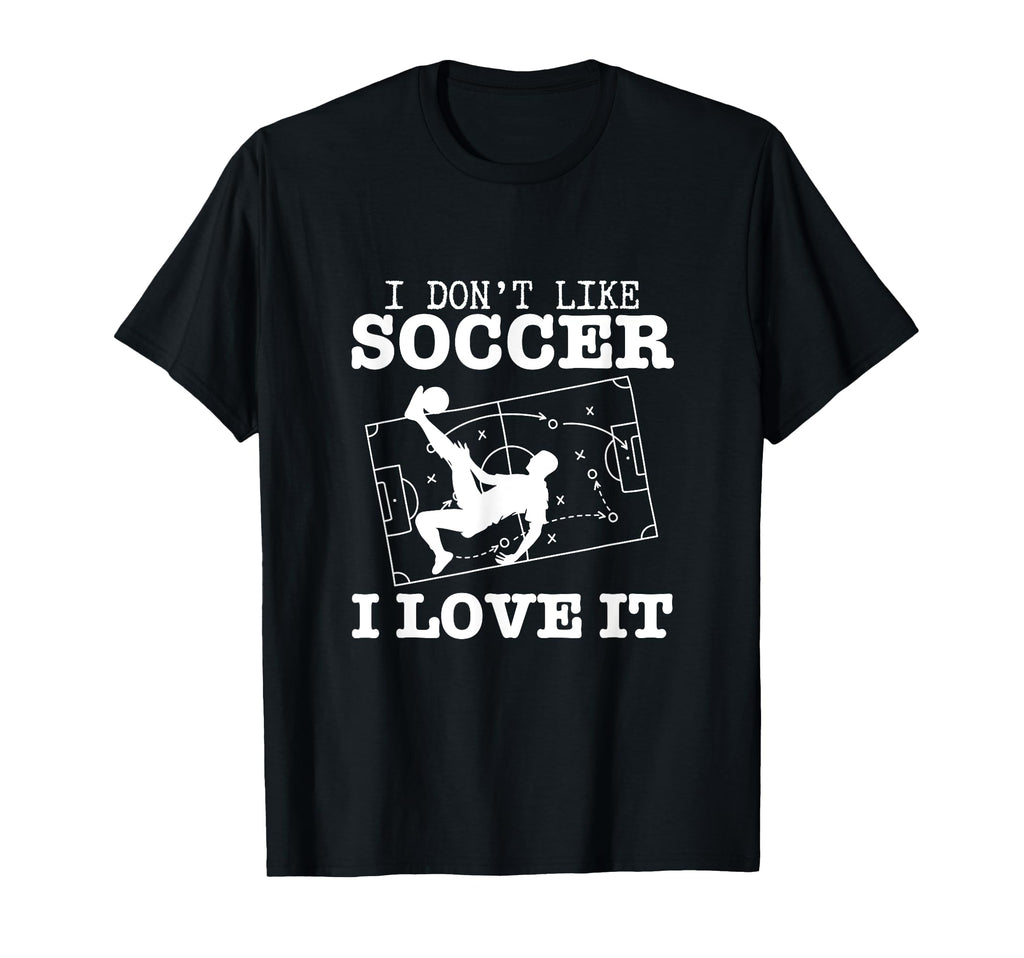 I Love Soccer Funny Soccer Player T-Shirt - Minimalist Print for Adults - T-Shirt, Sweatshirt, Hoodie