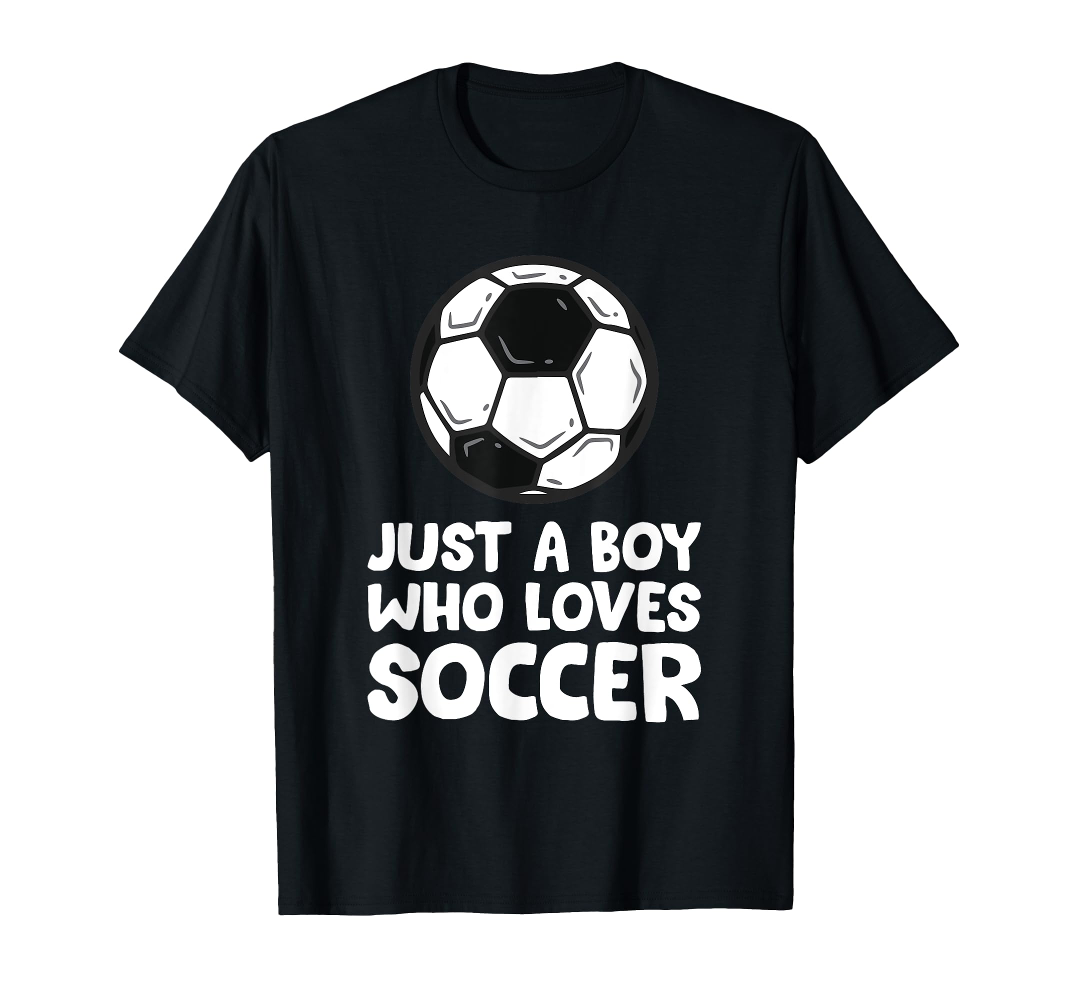 Just Who Loves Soccer T-Shirt - Graphic Print for Adults - T-Shirt, Sweatshirt, Hoodie