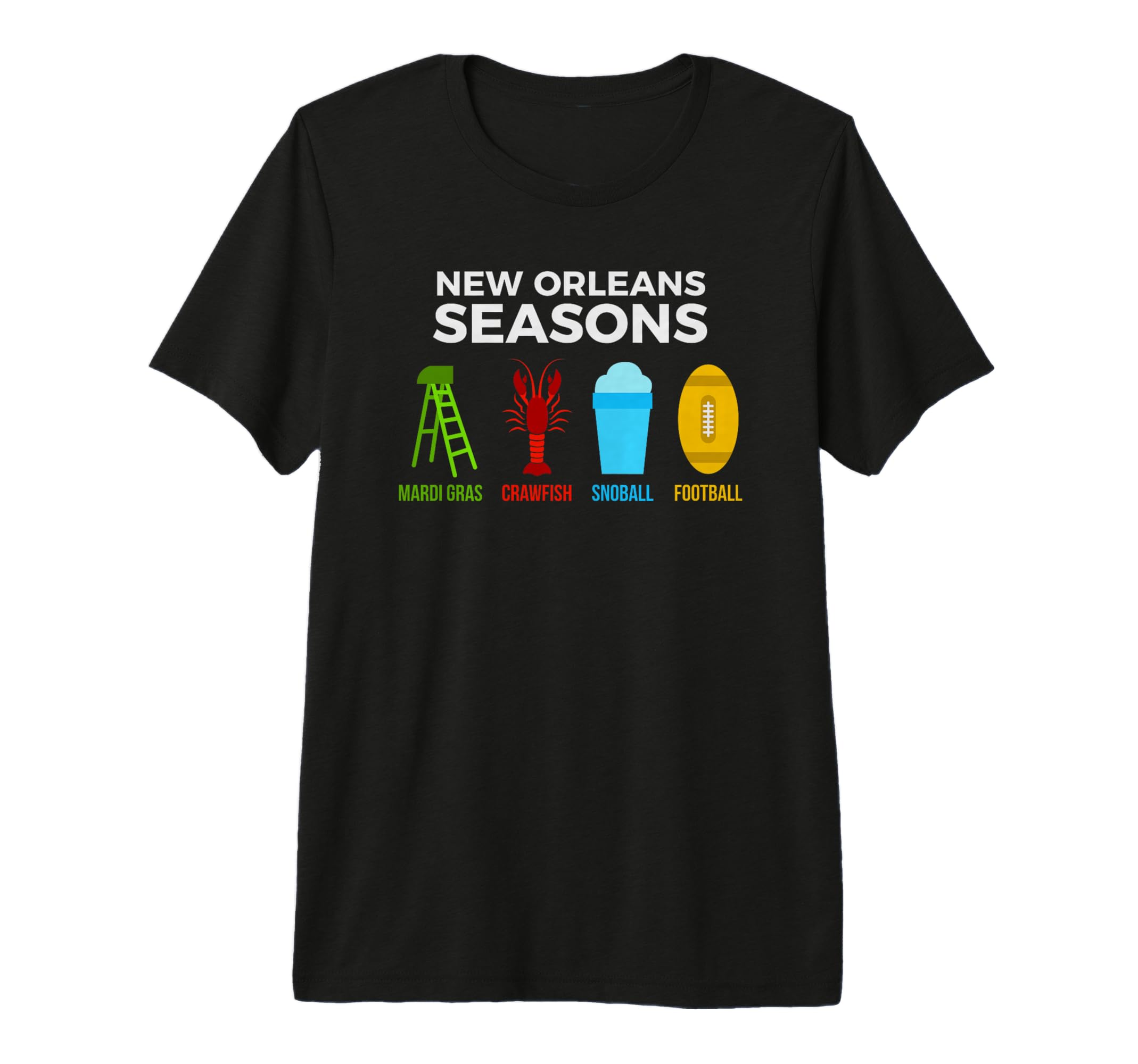 New Orleans Seasons Mardi Gras Snoball T-Shirt - Graphic Print Men Women - T-Shirt, Sweatshirt, Hoodie