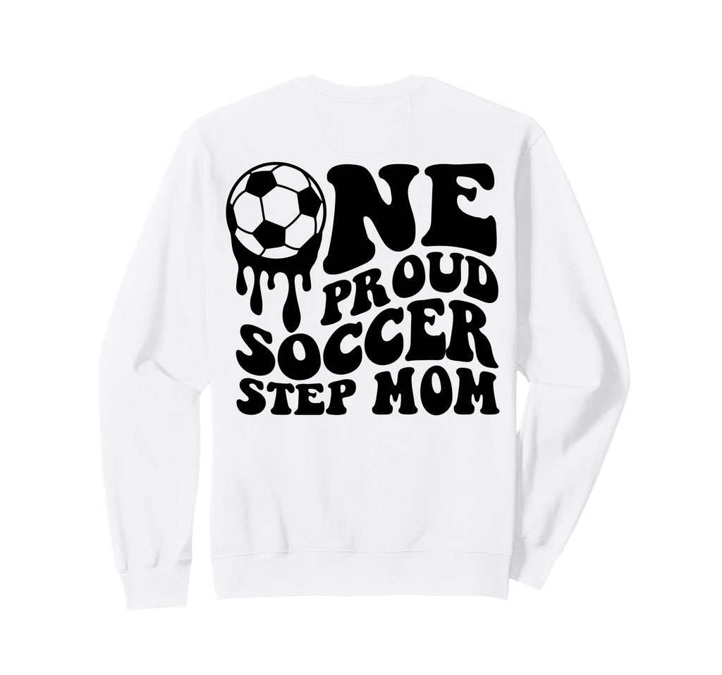Soccer Step Mom Soccer Ball Drip Back Sweatshirt - Minimalist Print Unisex - T-Shirt, Sweatshirt, Hoodie