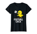 Football Chick Soccer T-Shirt - Novelty Apparel Men Women - T-Shirt, Sweatshirt, Hoodie