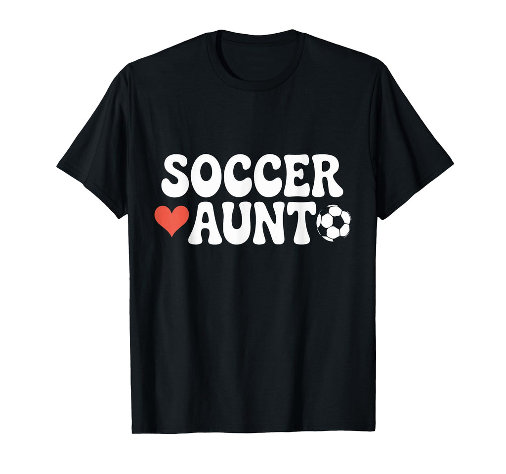 Proud Soccer Aunt Family Sport Groovy T-Shirt - Custom Art Print Unisex - T-Shirt, Sweatshirt, Hoodie