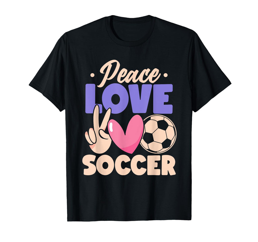 Peace Love Soccer Passionate Players T-Shirt - Custom Art Print Unisex - T-Shirt, Sweatshirt, Hoodie