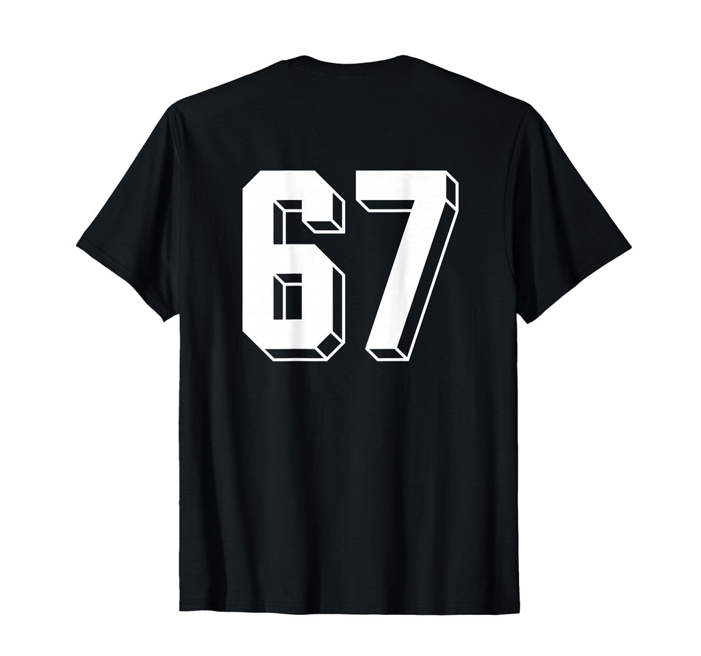 Number 67 Backside 80S 90S Team T-Shirt - Casual Everyday Wear Unisex - T-Shirt, Sweatshirt, Hoodie