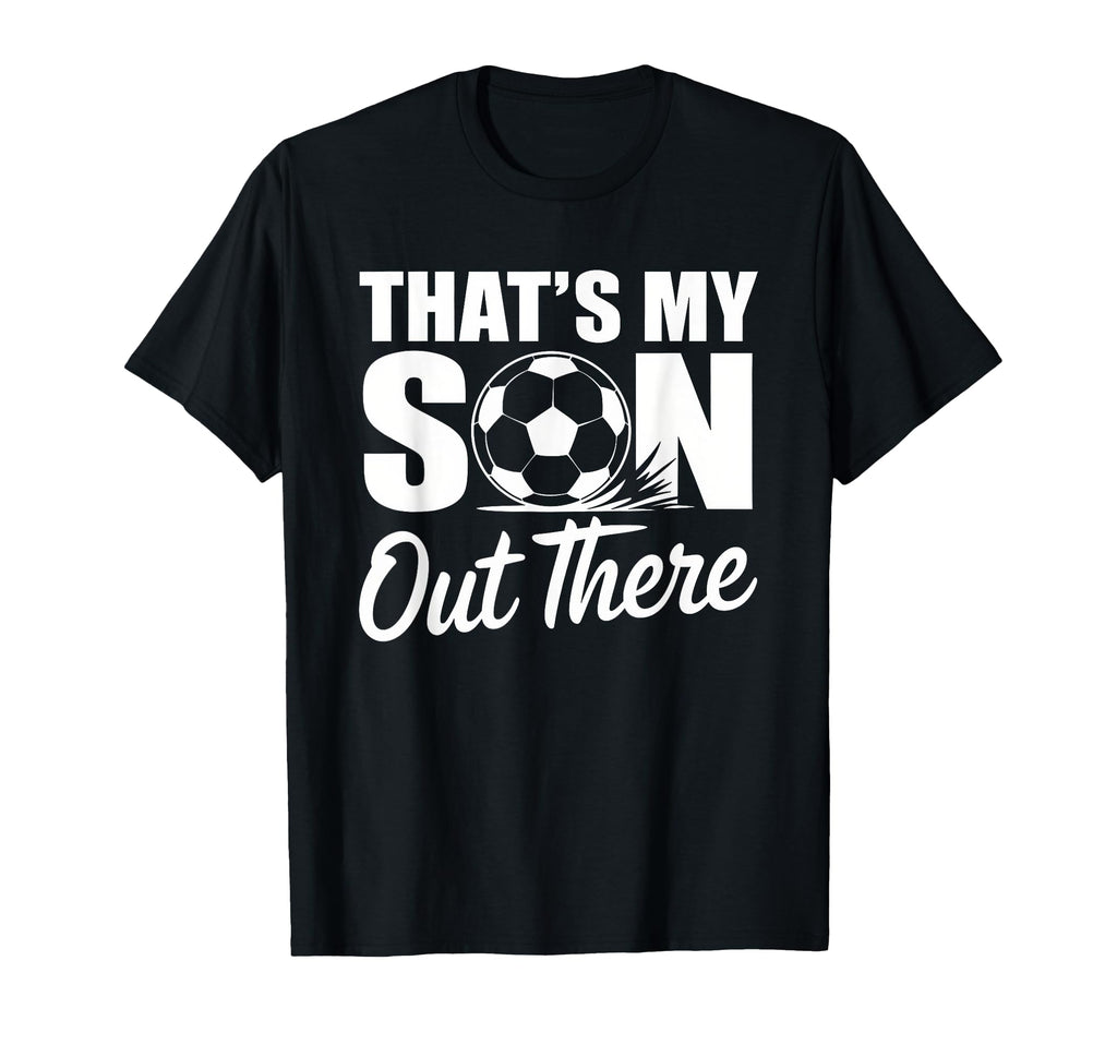 Soccer Mom Dad Proud Parent Game Day T-Shirt - Novelty Apparel for Adults - T-Shirt, Sweatshirt, Hoodie