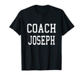 Coach Joseph Custom Football Soccer T-Shirt - Fun Novelty Design Unisex - T-Shirt, Sweatshirt, Hoodie