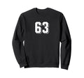 Number 63 80S 90S Soccer Team Sweatshirt - Casual Everyday Wear for Adults - T-Shirt, Sweatshirt, Hoodie