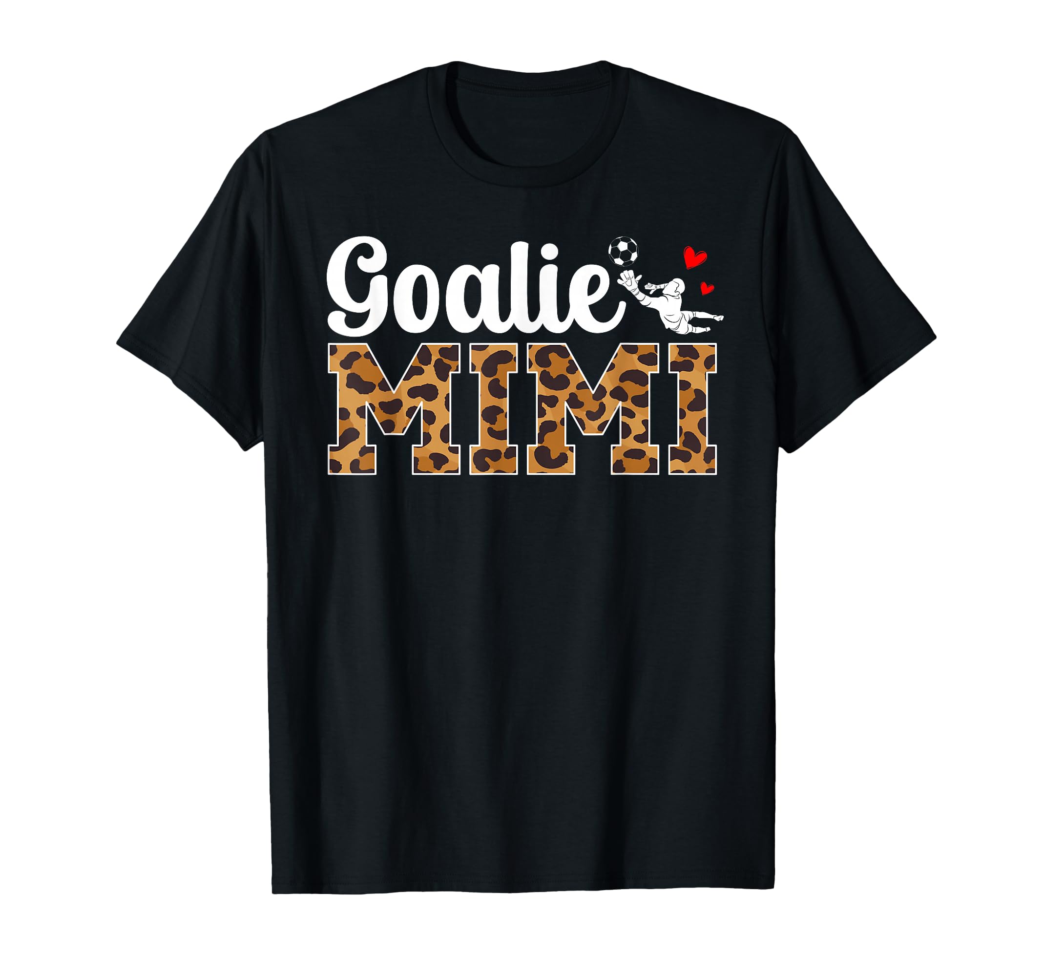 Soccer Goalie Mimi Soccer Keeper Mimi T-Shirt - Graphic Print Men Women - T-Shirt, Sweatshirt, Hoodie