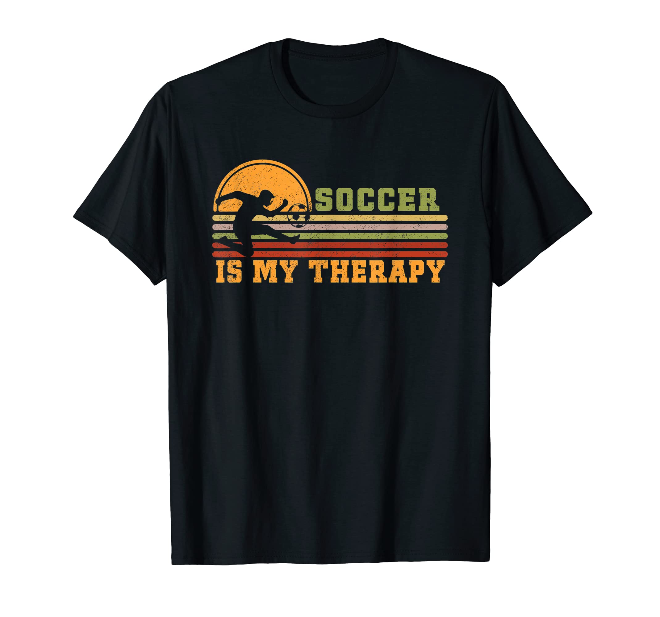 Soccer Is My Therapy Funny Soccer Coach T-Shirt - Trendy Graphic Unisex - T-Shirt, Sweatshirt, Hoodie