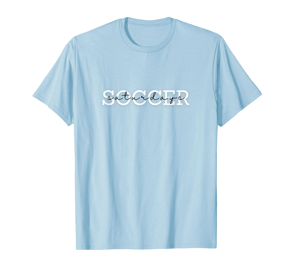 Soccer Saturdays Game Tournament Weekend T-Shirt - Novelty Apparel Unisex - T-Shirt, Sweatshirt, Hoodie