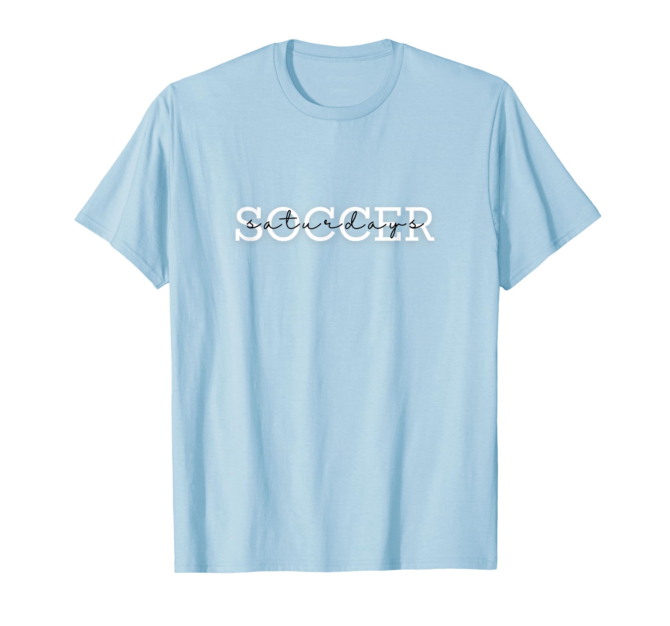 Soccer Saturdays Game Tournament Weekend T-Shirt - Novelty Apparel Unisex - T-Shirt, Sweatshirt, Hoodie