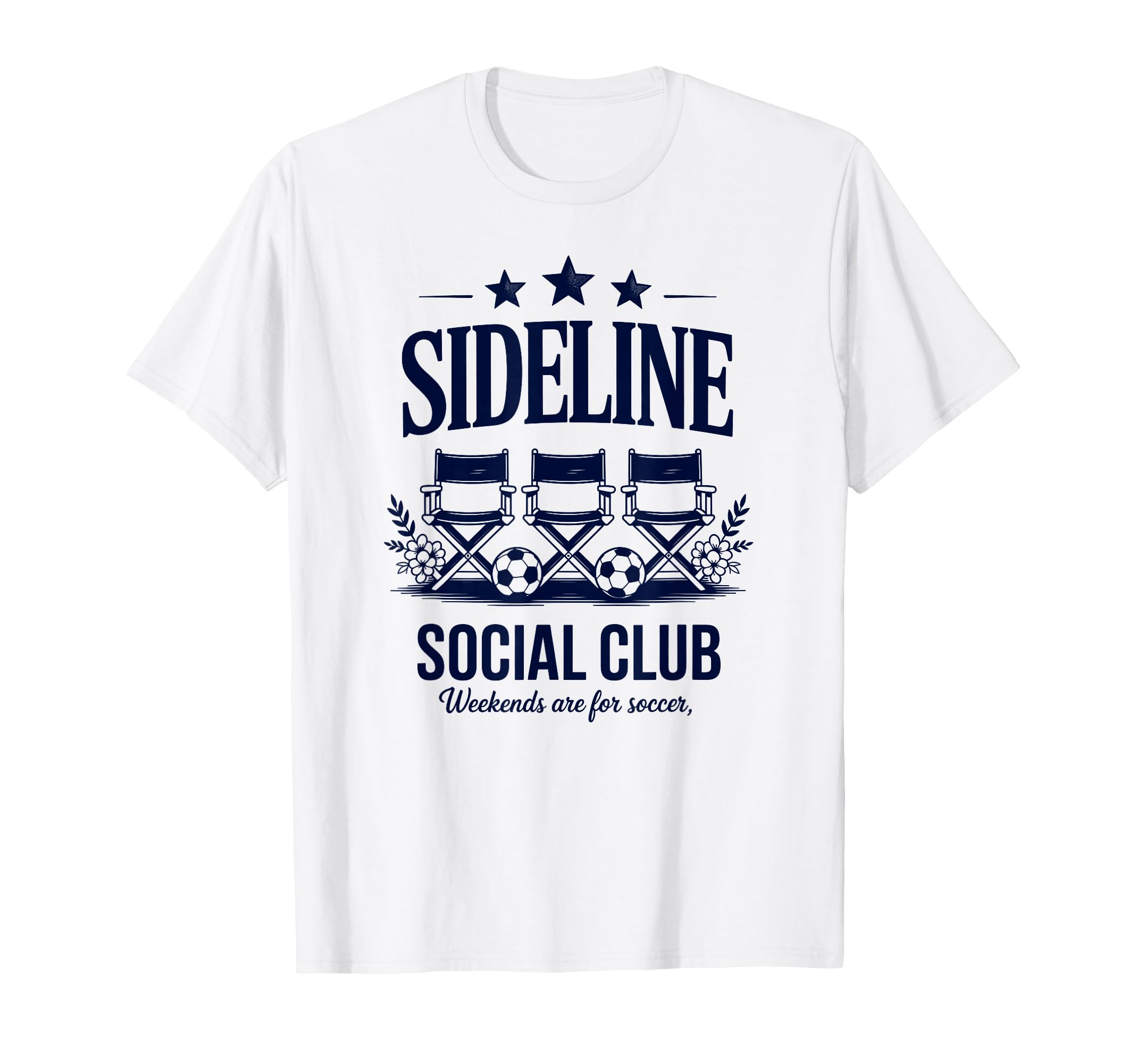 Sideline Social Club Soccer Social Club T-Shirt - Novelty Apparel Unisex - T-Shirt, Sweatshirt, Hoodie