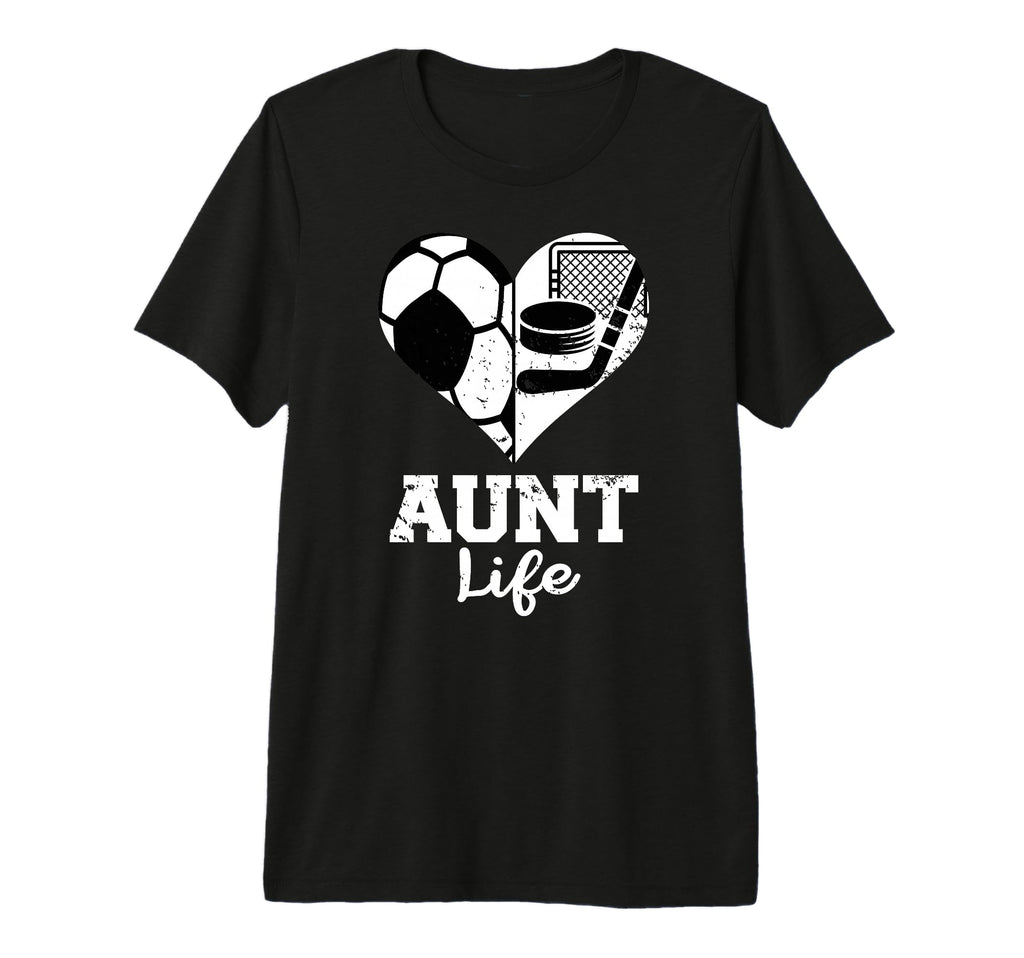 Aunt Life Soccer Hockey Heart Split T-Shirt - Streetwear Style Men Women - T-Shirt, Sweatshirt, Hoodie