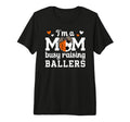 Im Mom Busy Raising Ballers Soccer T-Shirt - Minimalist Print for Adults - T-Shirt, Sweatshirt, Hoodie