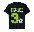 Its My 3Rd Birthday Soccer Football 3 T-Shirt - Aesthetic Graphic Unisex - T-Shirt, Sweatshirt, Hoodie