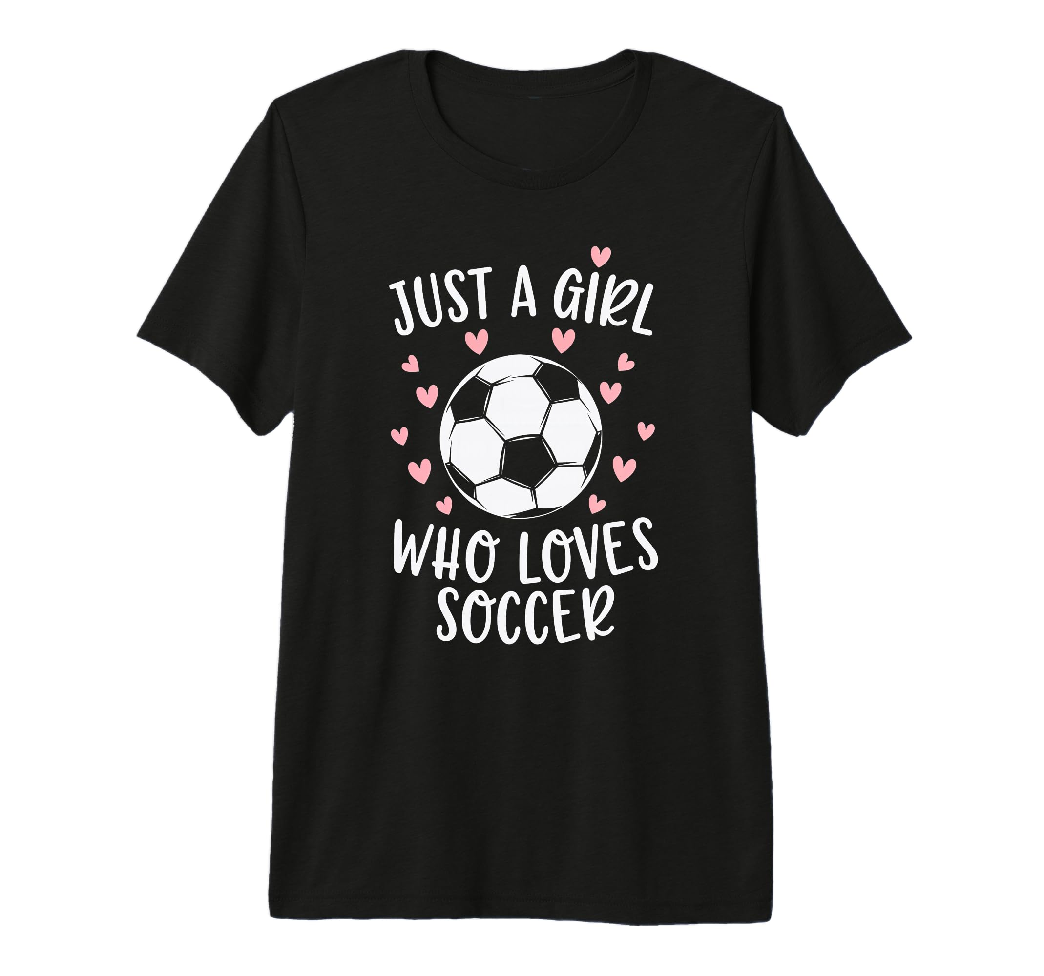 Just Soccer Heart Female Sport T-Shirt - Fun Novelty Design for Adults - T-Shirt, Sweatshirt, Hoodie