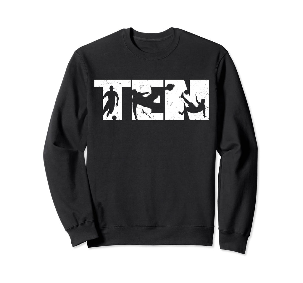 10Th Birthday Soccer 10 Years Sweatshirt - Casual Everyday Wear for Adults - T-Shirt, Sweatshirt, Hoodie