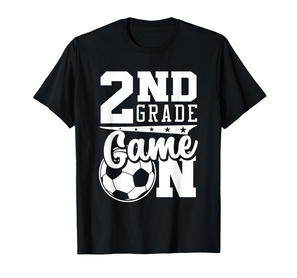 2Nd Grade Game Back To School Soccer T-Shirt - Custom Art Print Unisex - T-Shirt, Sweatshirt, Hoodie