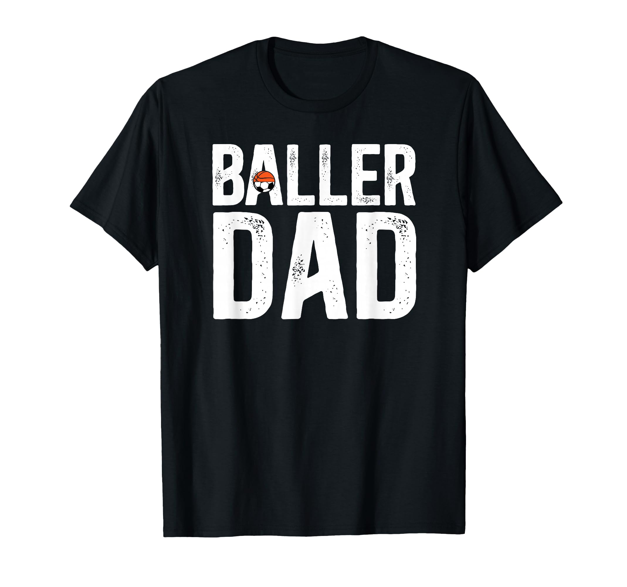 Baller Dad Proud Soccer Basketball T-Shirt - Aesthetic Graphic for Adults - T-Shirt, Sweatshirt, Hoodie