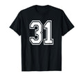 Number 31 Numbered Uniform Sports Jersey T-Shirt - Trendy Graphic Unisex - T-Shirt, Sweatshirt, Hoodie