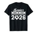 Senior Soccer Mommom 2026 Class 2026 T-Shirt - Graphic Print Unisex - T-Shirt, Sweatshirt, Hoodie