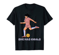 She Has Goals Female Soccer Player T-Shirt - Trendy Graphic for Adults - T-Shirt, Sweatshirt, Hoodie