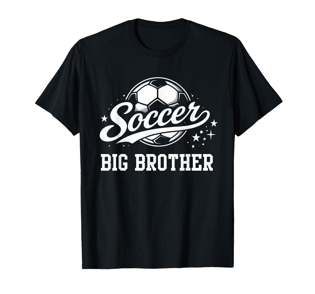 Soccer Big Brother Soccer Ball T-Shirt - Fun Novelty Design for Adults - T-Shirt, Sweatshirt, Hoodie
