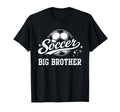 Soccer Big Brother Soccer Ball T-Shirt - Fun Novelty Design for Adults - T-Shirt, Sweatshirt, Hoodie