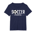 Soccer Mama Mom Mother Soccer Player T-Shirt - Novelty Apparel Unisex - T-Shirt, Sweatshirt, Hoodie