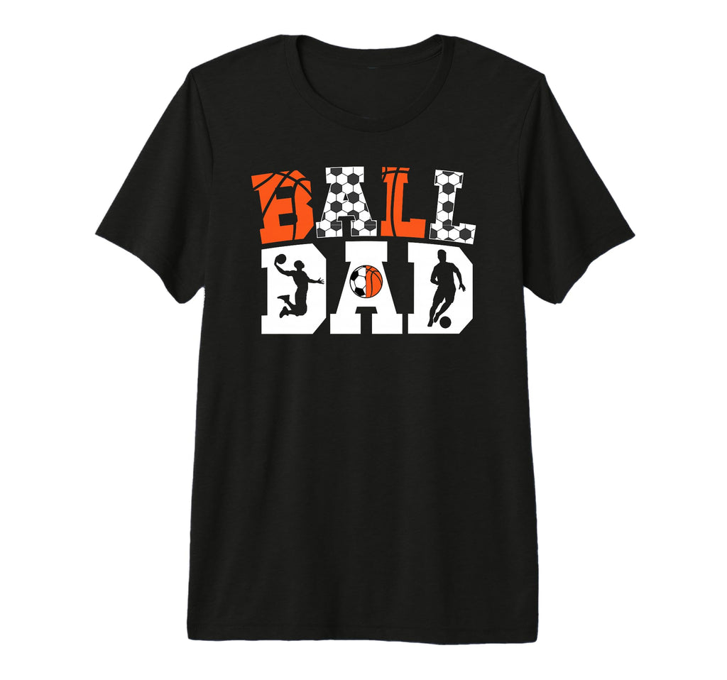 Mens Ball Dad Proud Soccer T-Shirt - Custom Art Print for Adults - T-Shirt, Sweatshirt, Hoodie