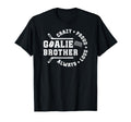 Crazy Proud Hockey Goalie Brother Hockey T-Shirt - Trendy Graphic Unisex - T-Shirt, Sweatshirt, Hoodie