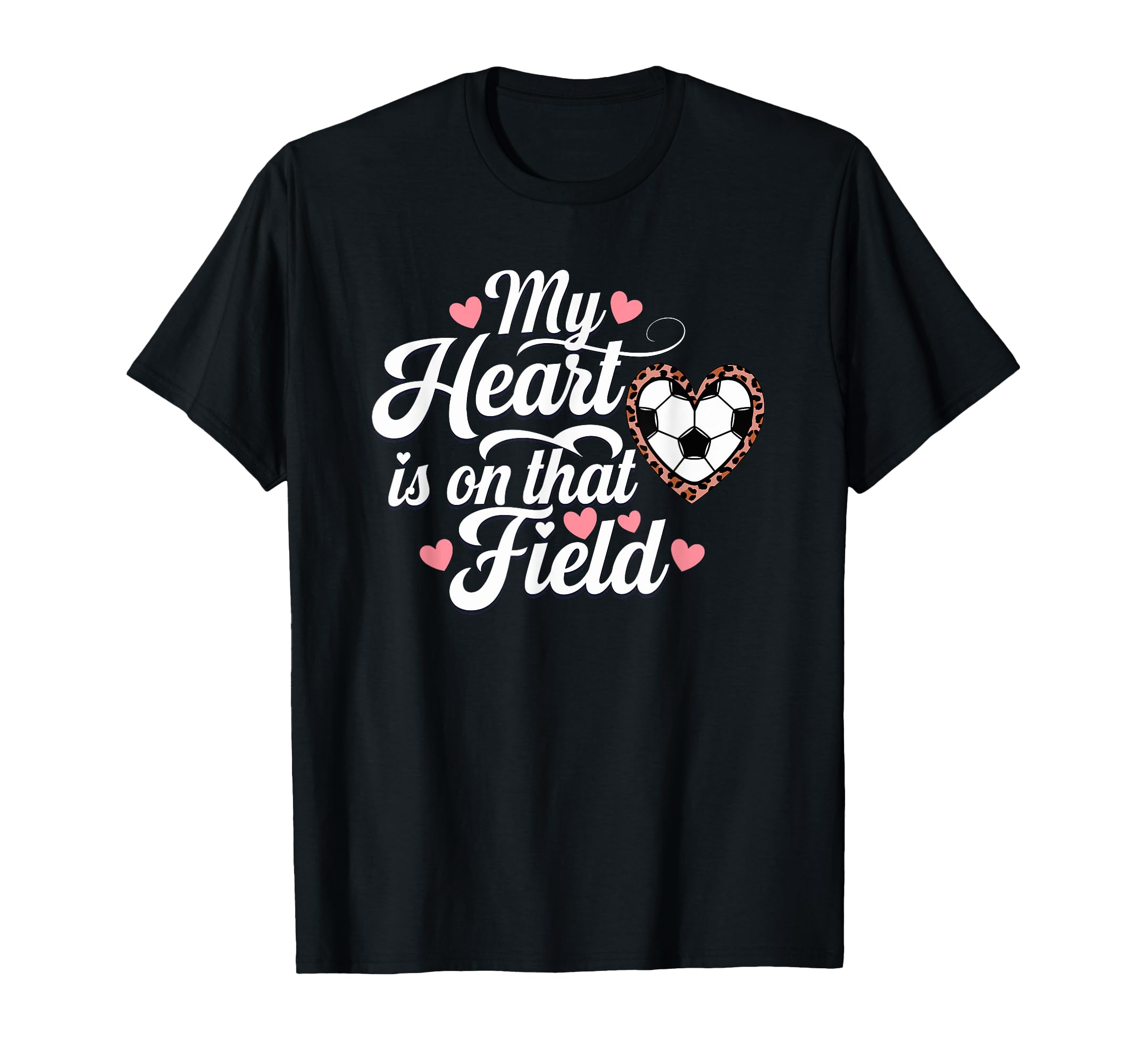 My Heart Is That Field Soccer Mom T-Shirt - Streetwear Style Men Women - T-Shirt, Sweatshirt, Hoodie