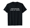 Funny Soccer Mom T-Shirt - Fun Novelty Design for Adults - T-Shirt, Sweatshirt, Hoodie