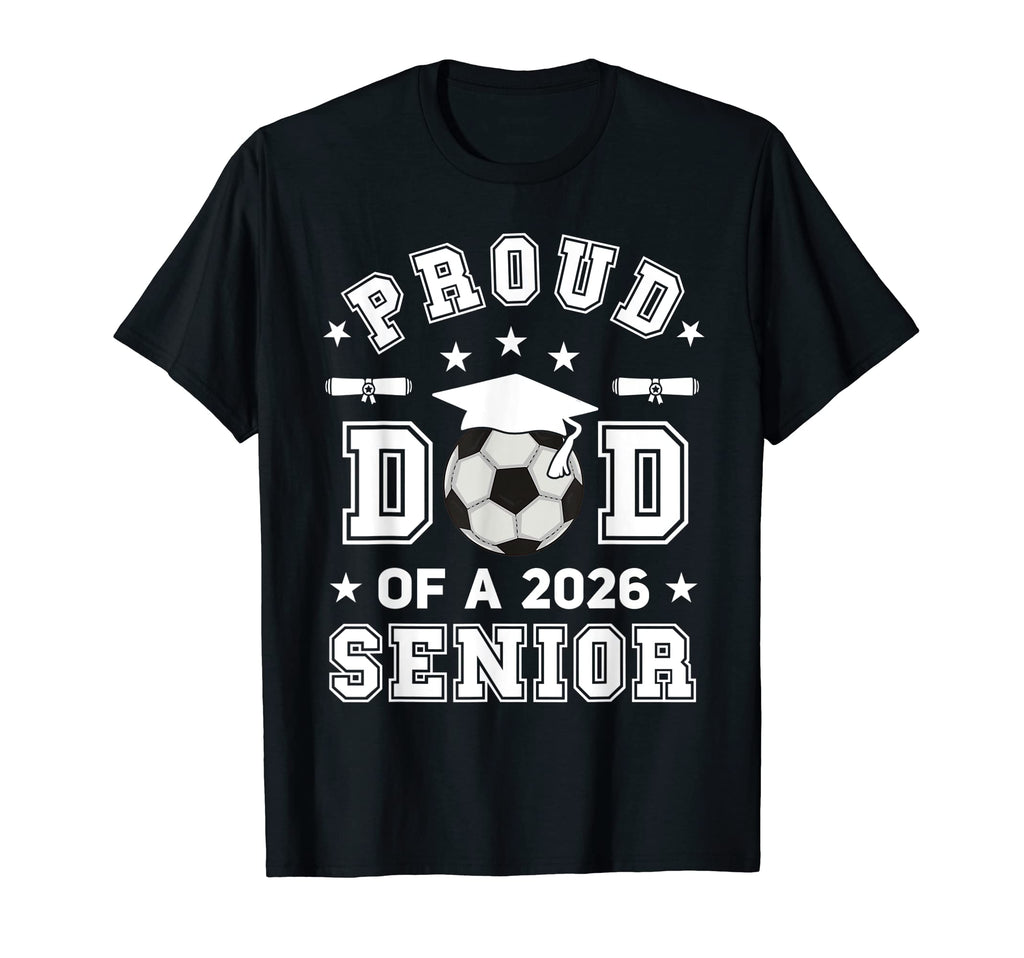 Mens Proud Dad 2026 Senior T-Shirt - Minimalist Print for Adults - T-Shirt, Sweatshirt, Hoodie