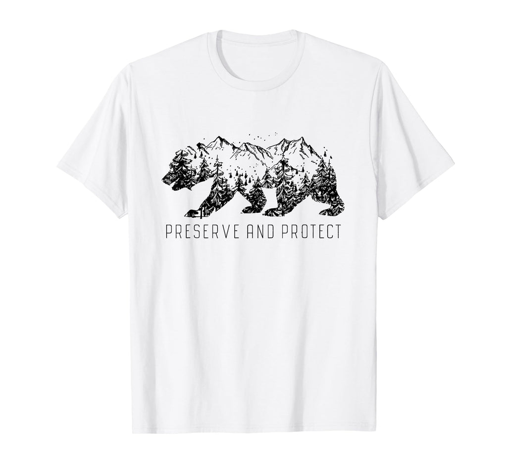 Preserve Protect National Park Bear T-Shirt - Graphic Print Men Women - T-Shirt, Sweatshirt, Hoodie