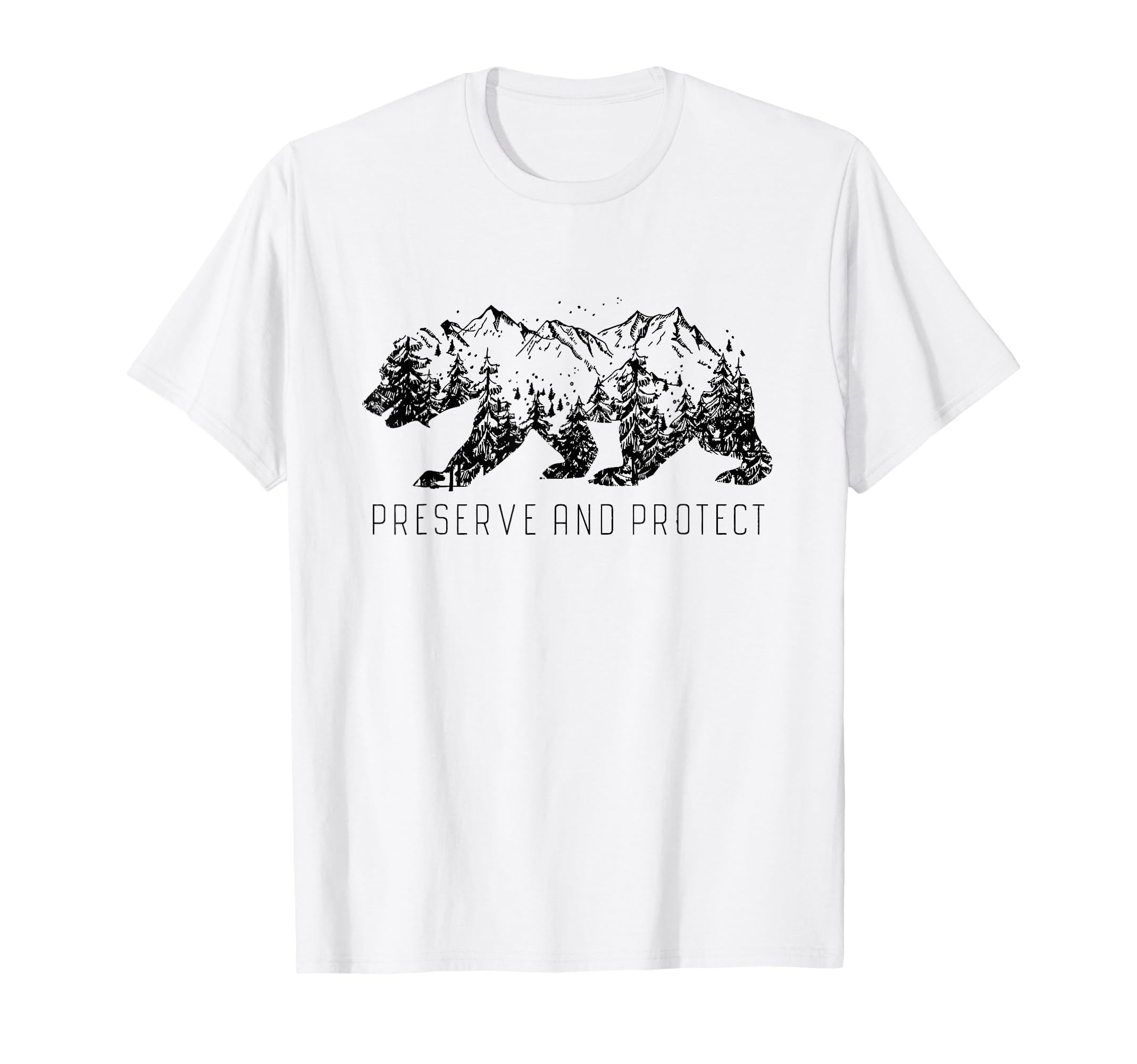 Preserve Protect National Park Bear T-Shirt - Graphic Print Men Women - T-Shirt, Sweatshirt, Hoodie