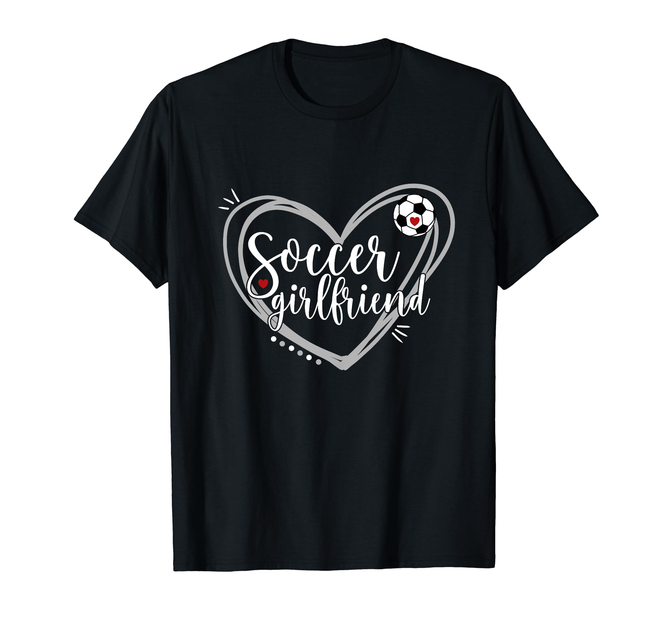 Soccer Girlfriend Heart Soccer Players T-Shirt - Trendy Graphic Unisex - T-Shirt, Sweatshirt, Hoodie