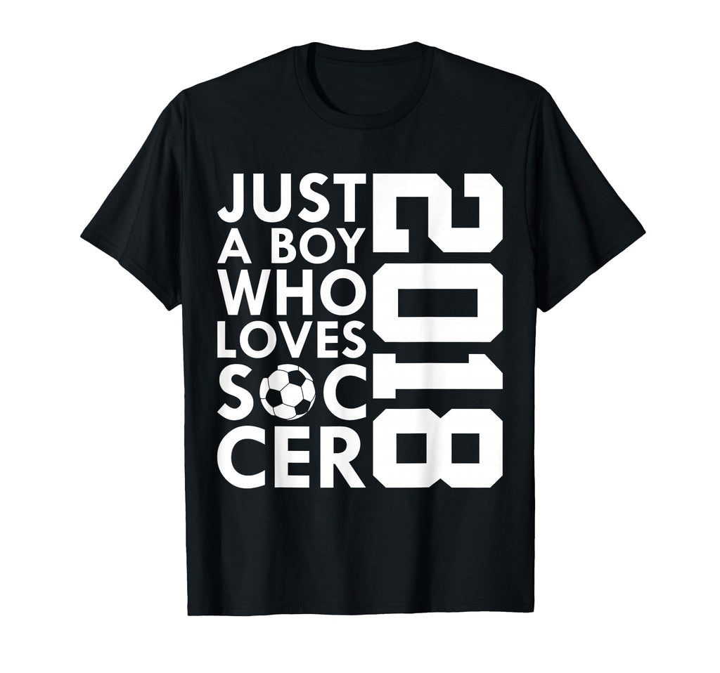2018 Just Who Loves Soccer 8Th Birthday T-Shirt - Minimalist Print Unisex - T-Shirt, Sweatshirt, Hoodie