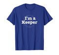 Funny Soccer Im Keeper T-Shirt - Minimalist Print Unisex - T-Shirt, Sweatshirt, Hoodie