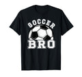 Soccer Brother Soccer Player Bro T-Shirt - Streetwear Style Men Women - T-Shirt, Sweatshirt, Hoodie