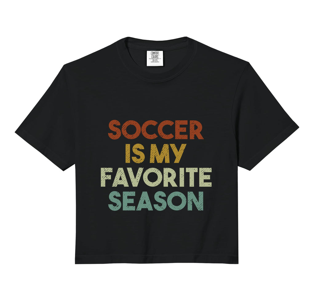 Soccer Is My Favorite Season Comfort Hoodie - Custom Art Print Men Women - T-Shirt, Sweatshirt, Hoodie