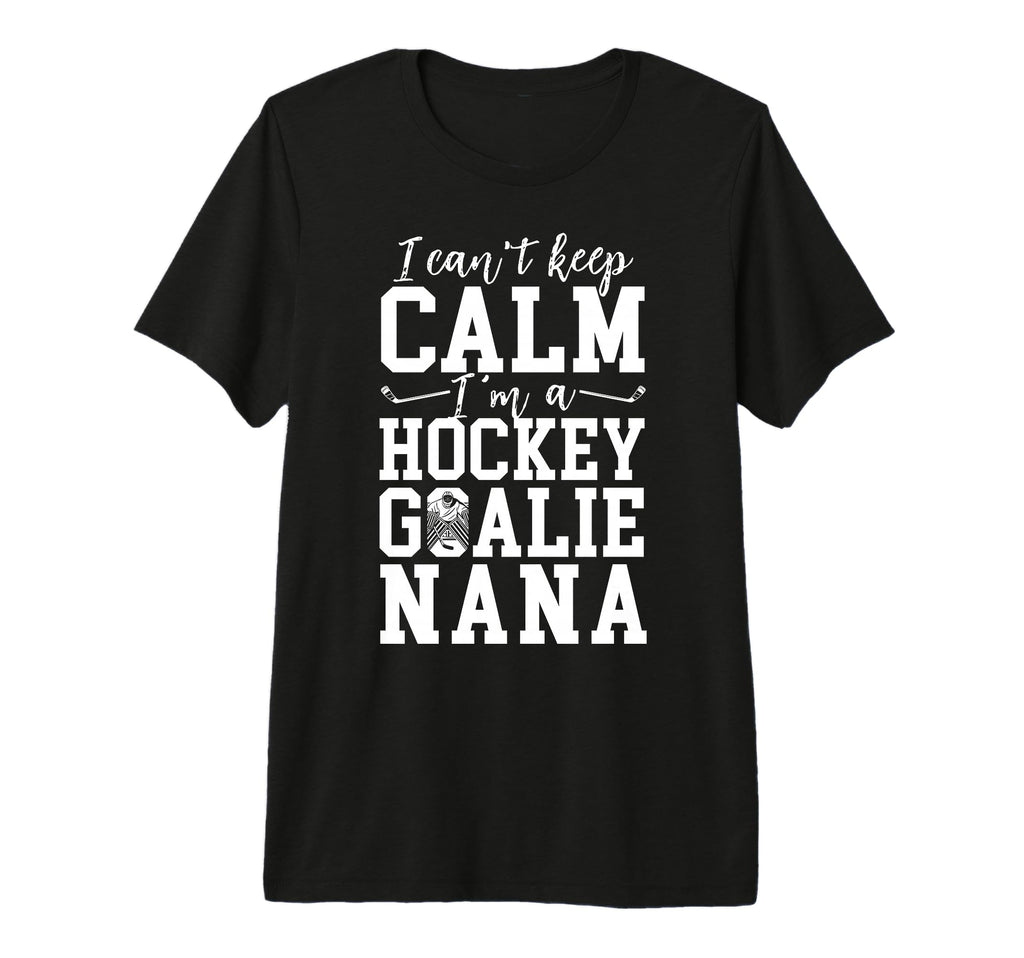 Im Hockey Goalie Nana Ice Hockey Keeper T-Shirt - Unique Graphic Men Women - T-Shirt, Sweatshirt, Hoodie