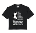 I Am Defensive Midfielder Football Sweatshirt - Minimalist Print Men Women - T-Shirt, Sweatshirt, Hoodie