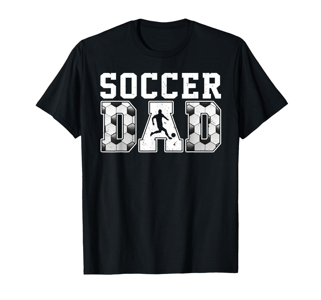 Proud Soccer Dad Papa Daddy Sport T-Shirt - Casual Everyday Wear Unisex - T-Shirt, Sweatshirt, Hoodie