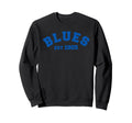 Blues Chelsea Established 1905 Sweatshirt - Casual Everyday Wear Men Women - T-Shirt, Sweatshirt, Hoodie