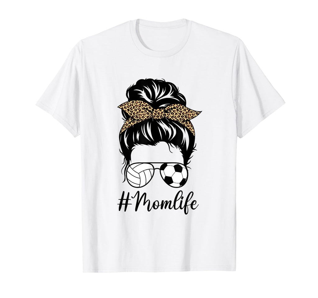 Soccer And Volleyball Mom Life T-Shirt - Aesthetic Graphic for Adults - T-Shirt, Sweatshirt, Hoodie