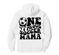 Proud Soccer Mama Mom Mommy Mother Soccer Hoodie - Trendy Graphic Unisex - T-Shirt, Sweatshirt, Hoodie